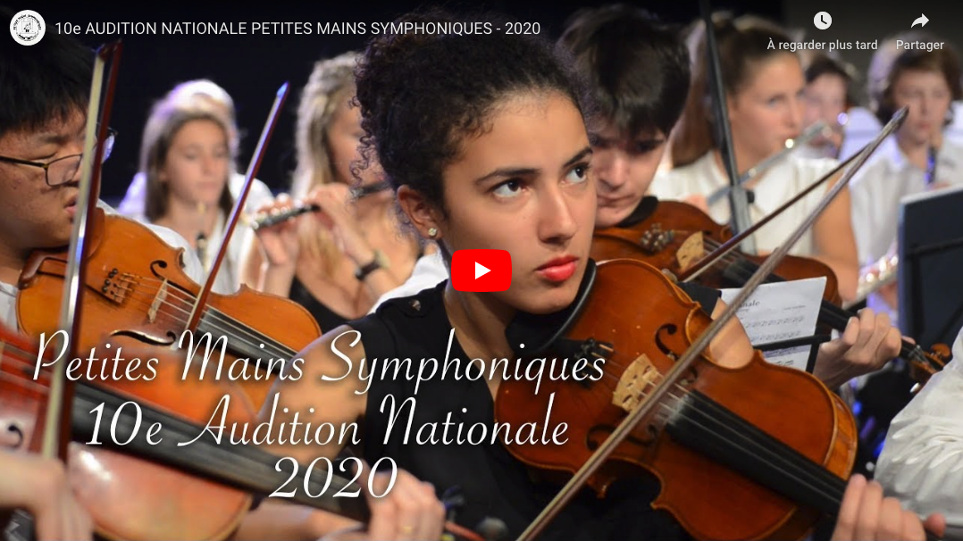 Finale de l’audition 2020 – Orchestre national des Petites Mains Symphoniques (annulée)